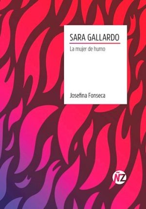 SARA GALLARDO, LA MUJER DE HUMO