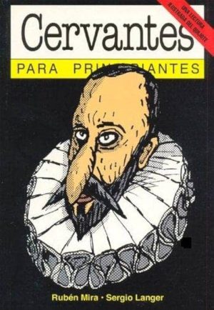 CERVANTES PARA PRINCIPIANTES