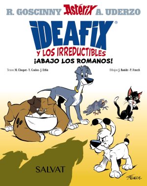 ASTERIX 1 - IDEFIX Y LOS IRREDUCTIBLES ¡AL ROMANO, NI RESPIRO!