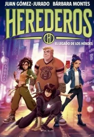 HEREDEROS - El legado de los héroes