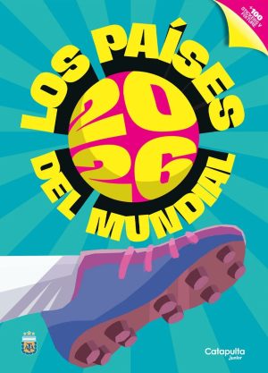 LOS PAISES DEL MUNDIAL 2026 (mas de 100 stickers y fixture)