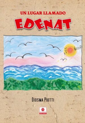 UN LUGAR LLAMADO EDENAT
