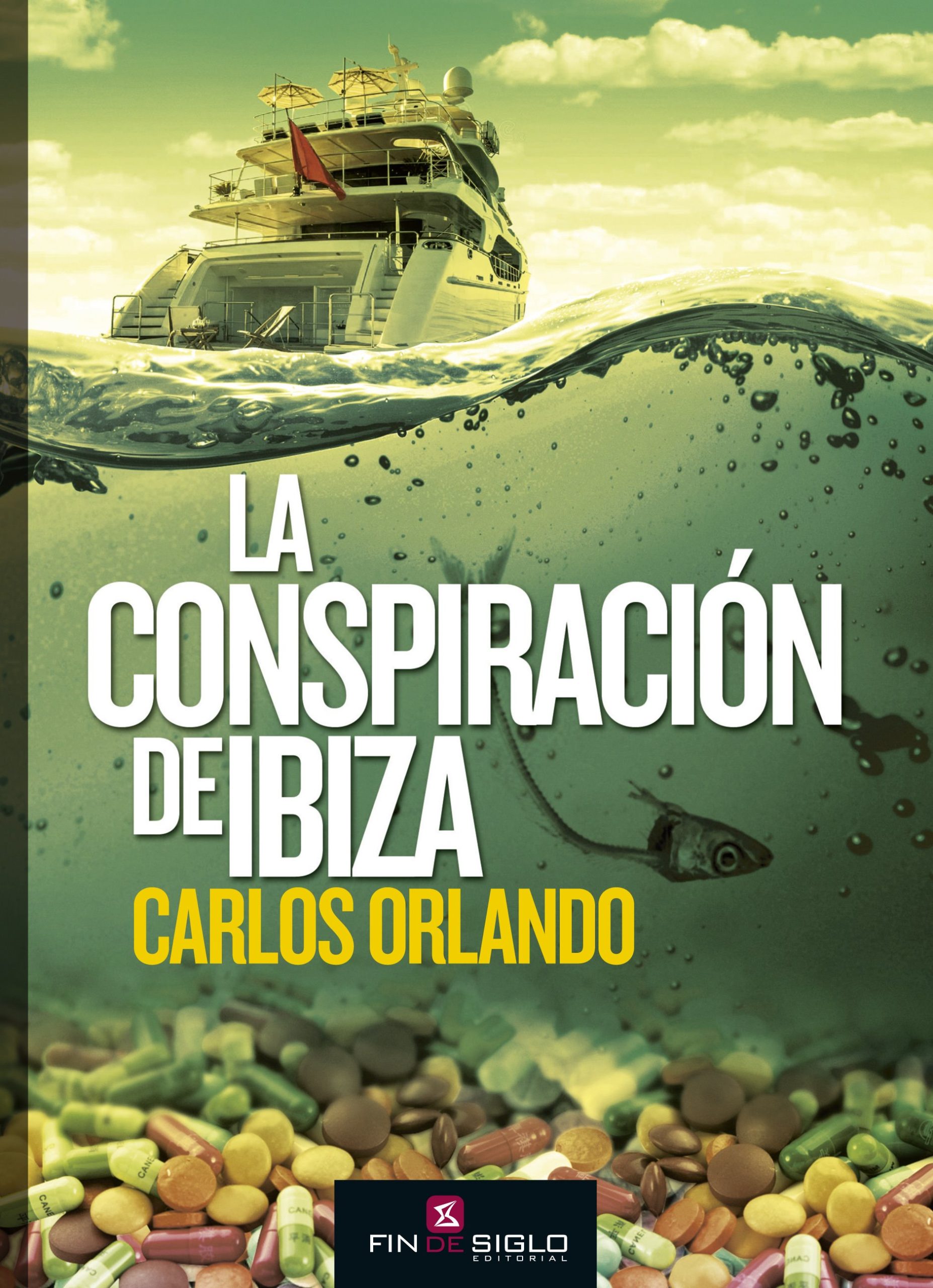 LA CONSPIRACION DE IBIZA.