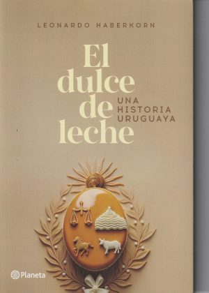 EL DULCE DE LECHE