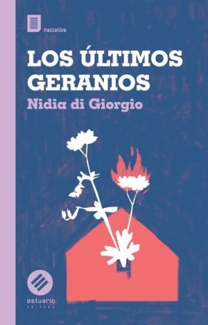 LOS ÚLTIMOS GERANIOS
