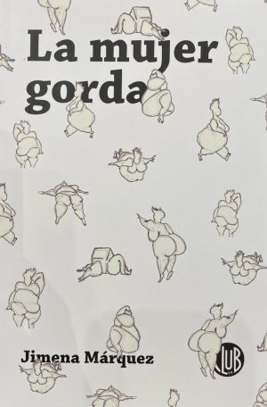 LA MUJER GORDA