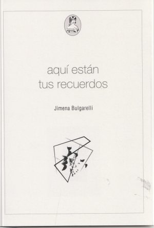 AQUI ESTAN TUS RECUERDOS