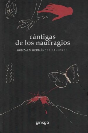 CANTIGAS DE LOS NAUFRAGIOS / LA SANGRE ES UN HECHIZO TRANSITORIO