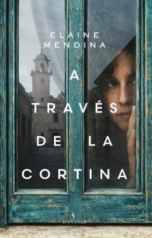 A TRAVES DE LA CORTINA