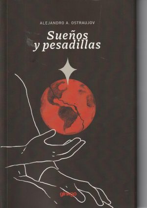 SUEÑOS Y PESADILLAS