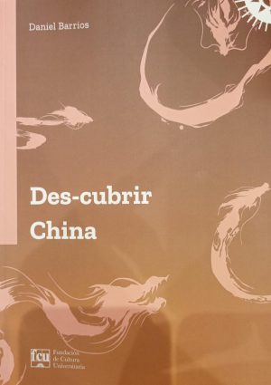 DES-CUBRIR CHINA