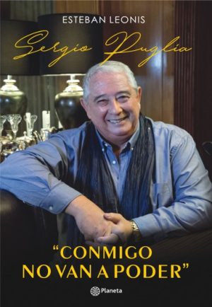 SERGIO PUGLIA - CONMIGO NO VAN A PODER