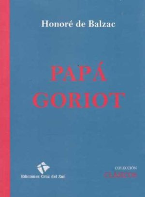PAPÁ GORIOT