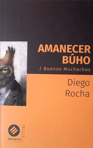 AMANECER BUHO - Buenos Muchachos