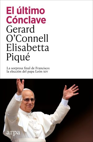 EL ÚLTIMO CÓNCLAVE - La sorpresa final de Francisco: la elección del papa León XIV