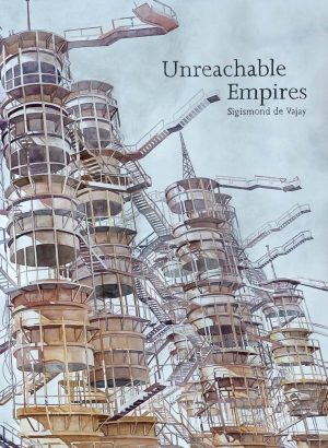 UNREACHABLE EMPIRES