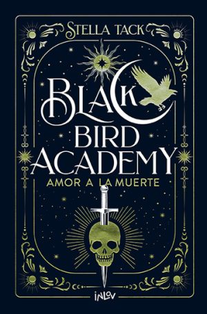 BLACK BIRD ACADEMY - AMOR A LA MUERTE