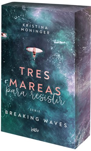 TRES MAREAS PARA RESISTIR (Serie Breaking Waves 3)