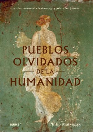 PUEBLOS OLVIDADOS DE LA HUMANIDAD