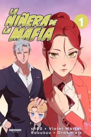 LA NIÑERA DE LA MAFIA -  LIBRO 1