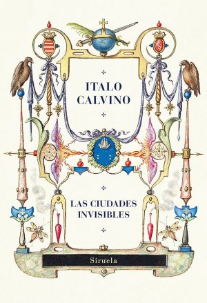 CIUDADES INVISIBLES, LAS (EDICION CENTENARIO)
