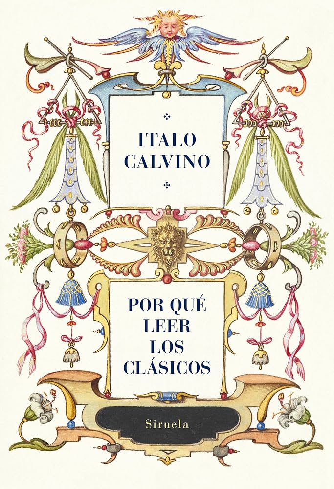 POR QUÉ LEER LOS CLÁSICOS (EDICION CENTENARIO)