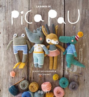 LA BANDA DE PICA PAU -  20 DIVERTIDOS AMIGURUMIS