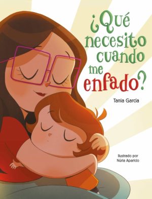 ¿QUE NECESITO CUANDO ME ENFADO?