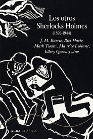 LOS OTROS SHERLOCKS (1892-1944)