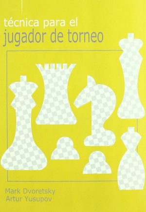 TÉCNICAS PARA EL JUGADOR DE TORNEO