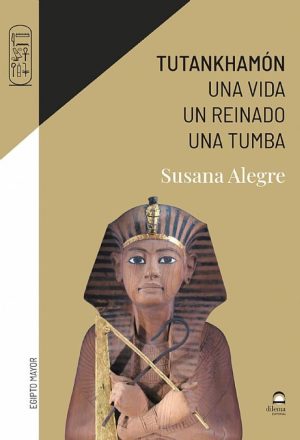 TUTANKHAMÓN - UNA VIDA, UN REINADO, UNA TUMBA