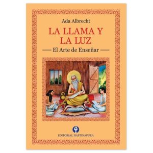 LA LLAMA Y LA LUZ. El arte de enseñar