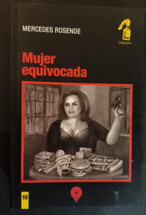 MUJER EQUIVOCADA