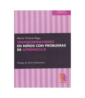 TRANSFORMACIONES EN NIÑOS CON PROBLEMAS DE APRENDIZAJE