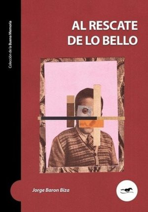 AL RESCATE DE LO BELLO