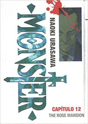 MONSTER 12. THE ROSE MANSION