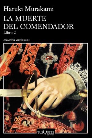 LA MUERTE DEL COMENDADOR. LIBRO 2