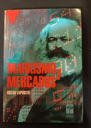 MARXISMO Y MERCADOS