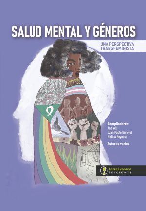 SALUD MENTAL Y GENEROS - Una perspectiva transfeminista