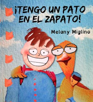 ¡TENGO UN PATO EN EL ZAPATO!
