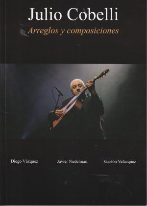 JULIO COBELLI - ARREGLOS Y COMPOSICIONES