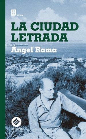 LA CIUDAD LETRADA