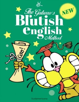 THE GATURRO´S BRUTISH ENGLISH METHOD