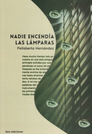 NADIE ENCENDIA LAS LAMPARAS