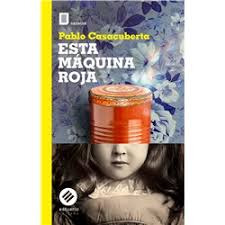 ESTA MÁQUINA ROJA