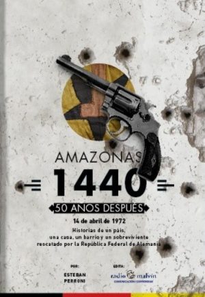 AMAZONAS 1440 - 50 AÑOS DESPUES