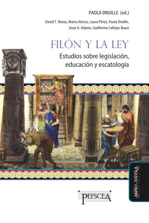 FILON Y LA LEY. Estudios sobre legislación, educación y escatología