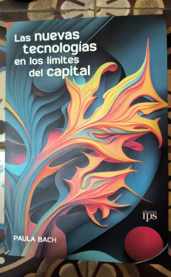 LAS NUEVAS TECNOLOGIAS EN LOS LIMITES DEL CAPITAL