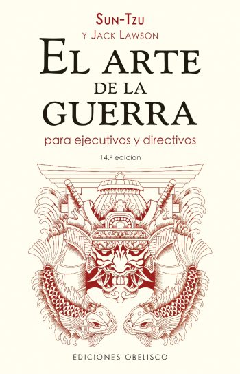EL ARTE DE LA GUERRA - Para ejecutivos y directivos