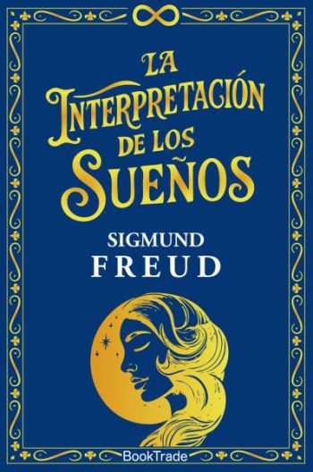 LA INTERPRETACIÓN DE LOS SUEÑOS (T.D.)
